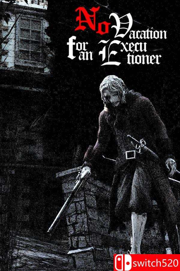 《刽子手无假期（No Vacation for an Executioner）》官方中文 [中文/英文]-十一
